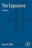 The Exposome:  A Primer