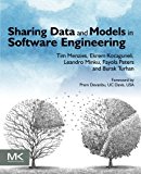 Sharing Data and Models in Software Engineering