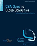 CSA Guide to Cloud Computing