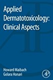 Applied Dermatotoxicology: Clinical Aspects