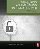 Measuring and Managing Information Risk