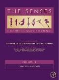 The Senses: A Comprehensive Reference, Six-Volume Set