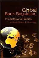 Regulation of Global Banking: Principles and Policies
