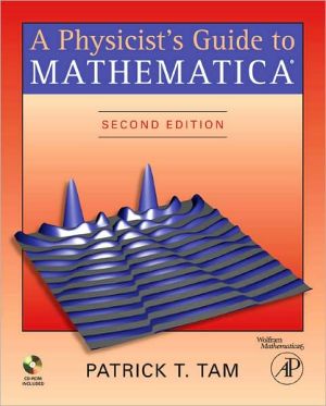 Physicists Guide to Mathematica