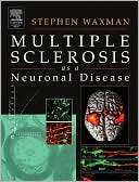 Multiple Sclerosis As A Neuronal Disease