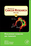 Hyaluronan Signaling and Turnover, Volume 123