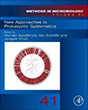 New Approaches to Prokaryotic Systematics volume 41