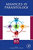 Advances in Parasitology, Vol 85