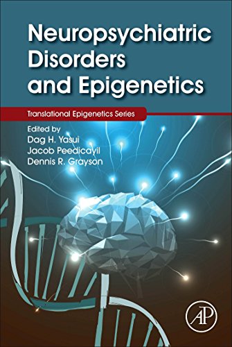 Neurobehavioral Disorders and Epigenetics