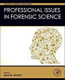 Professional Issues in Forensic Science