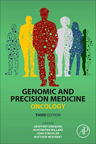 Genomic and Precision Medicine 3E: Oncology