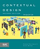 Contextual Design: Defining Customer-Centered Systems