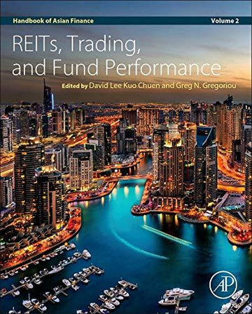 Handbook of Asian Finance                                       REITs, Trading, and Fund Performance
