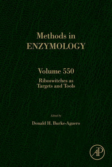 Riboswitches as Targets and Tools, Vol 550