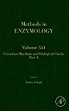 Circadian Rhythms and Biological Clocks, Vol 551