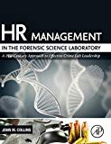 Human Resource Management in the Forensic Science Laboratory