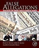 False Allegations: Investigative and Forensic Issues in Fraudulent Reports of Crime