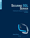 Securing SQL Server: Protecting Your Database from Attackers