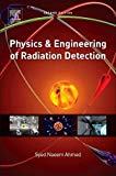 Physics and Engineering of Radiation Detection 2E