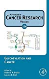 Glycosylation and Cancer, Vol 126