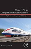 Using HPC for Computational Fluid Dynamics