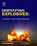 Demystifying Explosives: Concepts in High Energy Materials