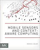 Mobile Sensors and Context-Aware Computing