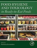 Food Hygiene and Toxicology in Ready to Eat Foods