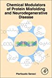 Chemical Modulators of Protein Misfolding and Neurodegenerative Disease