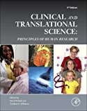 Clinical and Translational Science: Principles of Human Research