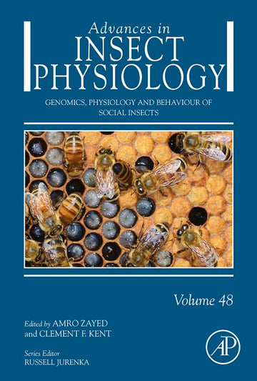 Genomics, Physiology and Behaviour of Social Insects, Vol 48