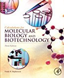 Calculations for Molecular Biology and Biotechnology, 3E