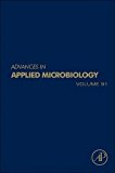 Advances in Applied Microbiology, Vol 91