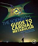 The Scientist's Guide to Cardiac Metabolism