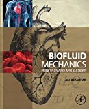 Biofluid Mechanics: Principles and Applications
