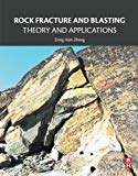 Rock Fracture Blasting Handbook