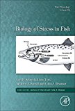 Biology of Stress in Fish: Fish Physiology