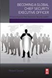 Becoming a Global Chief Security Executive Officer