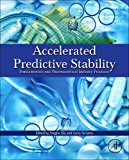 Accelerated Stability Assessment Program (ASAP): Fundamentals and Pharmaceutical Industry Practices