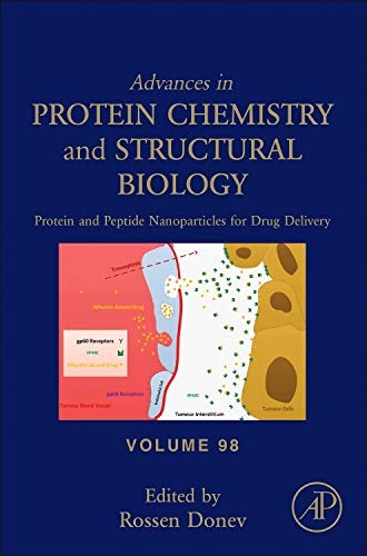Protein and Peptide Nanoparticles for Drug Delivery, Vol 98