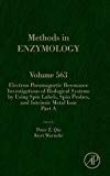 Electron Paramagnetic Resonance Investigations of Biological Systems by Using Spin Labels, Spin Probes, and Intrinsic Metal IonsPart A