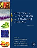 Nutrition in the Prevention and Treatment of Disease 4E