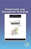 Hormones and Transport Systems, Vol 98