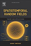 Random Field Models 2e:Theory & Application in the Study of     Natural Phenomena