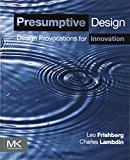 Presumptive Design