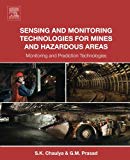 Landslide and Mining Hazards: Monitoring and Prediction Technologies