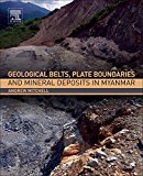 Economic Minerals: Structural Belts and Terranes of Myanmar
