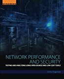 Network Performance & Security: Testing and Analyzing Using Open Source and Low-Cost Tools