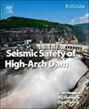 Seismic Safety of High Arch Dam