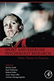 Sport and Exercise Psychology Research: From Theory to Practice
